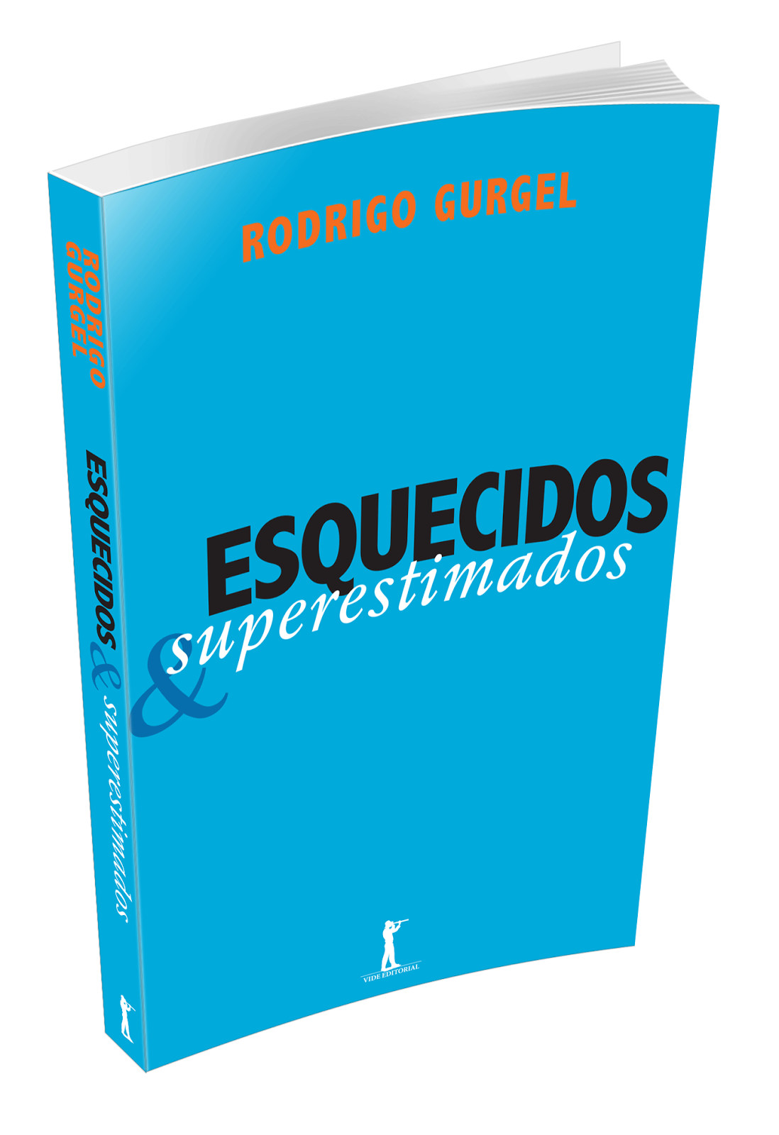 Esquecidos & Superestimados