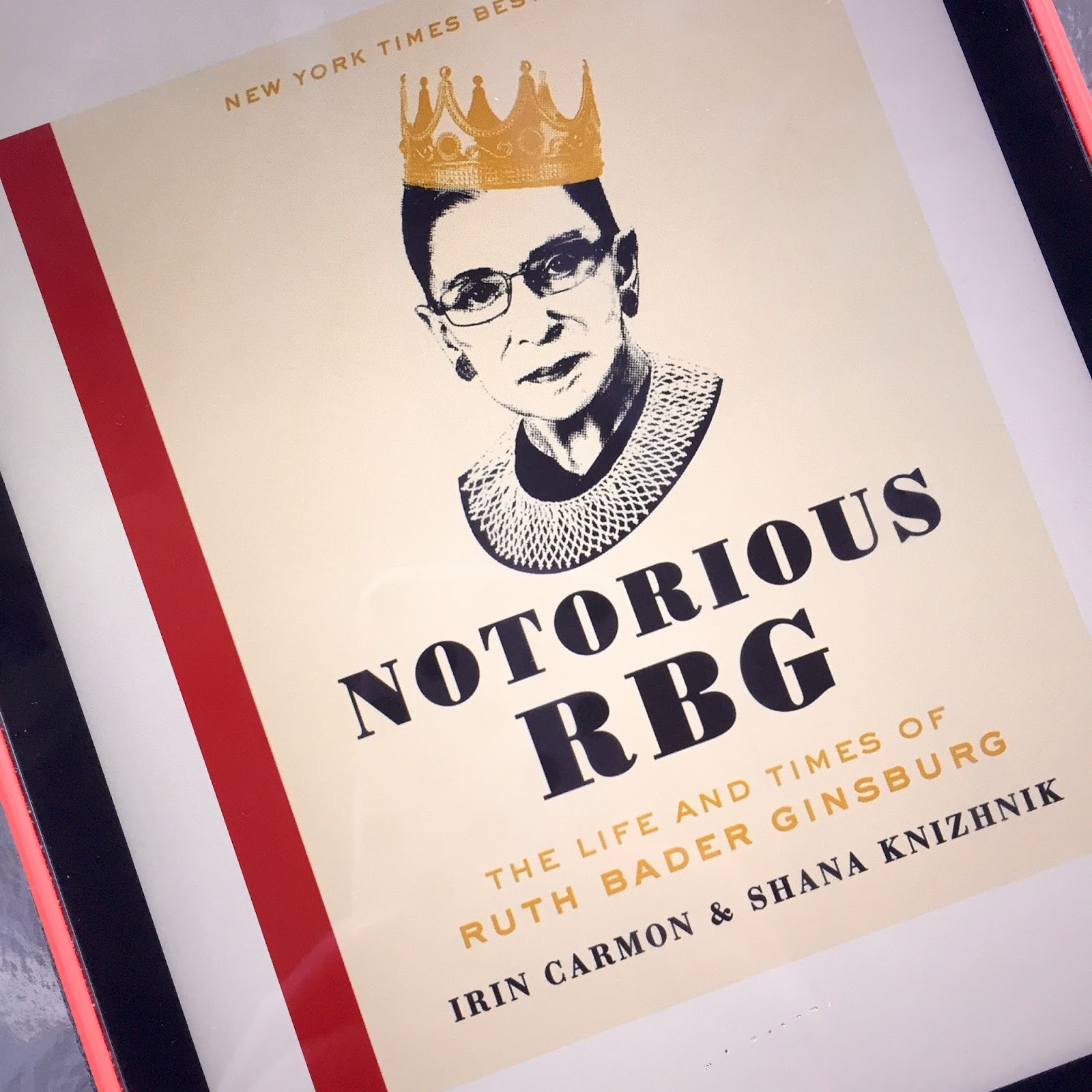Notorious RBG: The Life and Times of Ruth Bader Ginsburg
