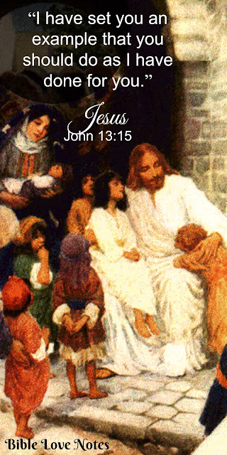The Benefit of Godly Examples, Especially Christ's - John 13:15 The Benefit of Godly Examples, Especially Christ's - John 13:15