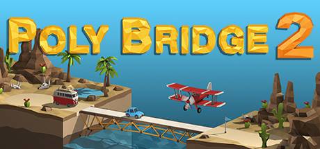 Poly Bridge 2 Crack Poly Bridge 2 Crack