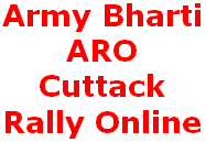 ARO Cuttack Army Recruitment Rally Paradip Bharti Online Apply ARO Cuttack, Army Recruitment Rally, Bharti Online