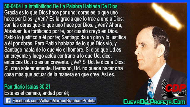 Usted no es un creyente si actúa contrario a lo que usted dice - Citas William Branham Mensajes