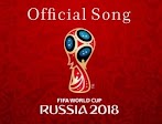 Lagu Resmi Piala Dunia 2018 Rusia - LIVE IT UP Lirik