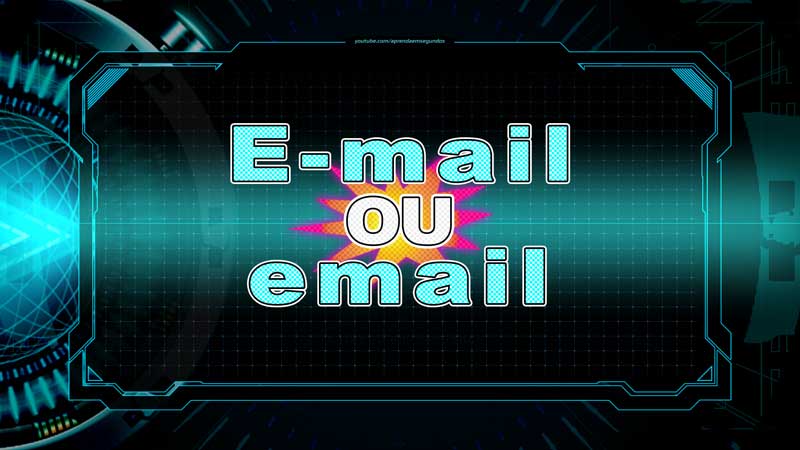 E-mail ou email E-mail ou email