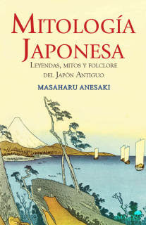 Mitología japonesa - Masaharu Anesaki Mit