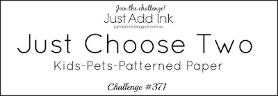 http://just-add-ink.blogspot.com/2017/08/just-add-ink-371just-choose-two.html