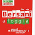 Bersani giovedì sarà a Foggia. Inaugurazione del comitato e manifestazione