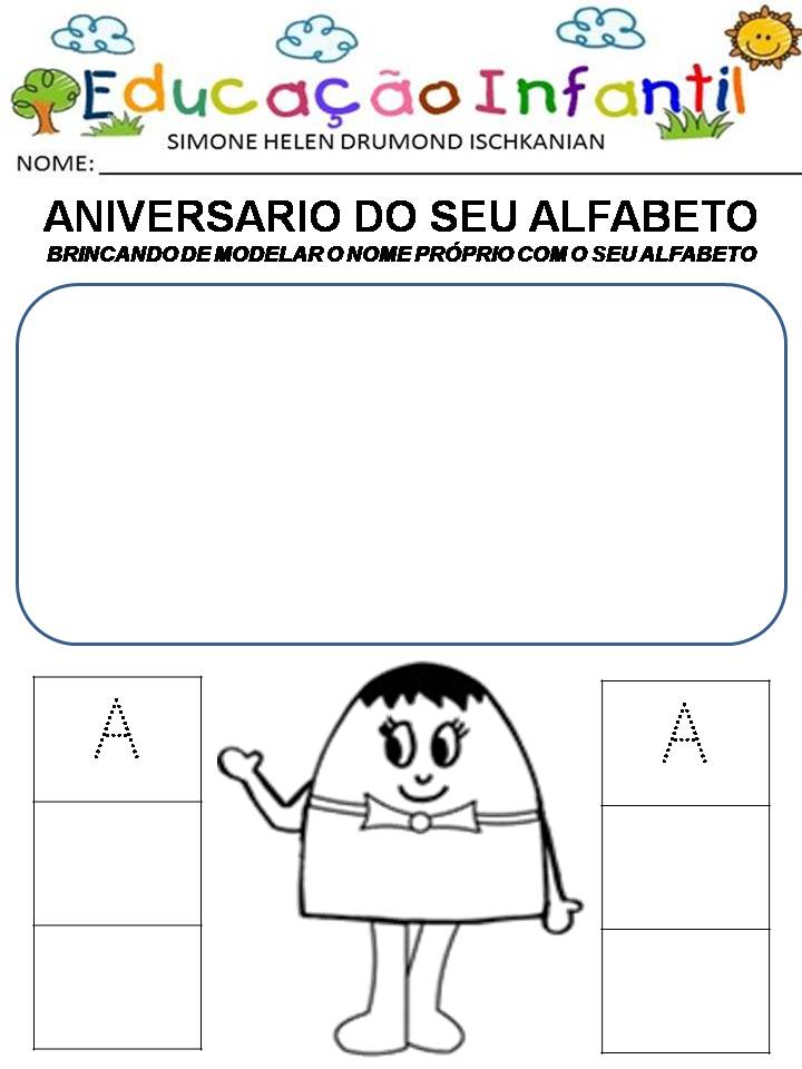 Simone Helen Drumond : O ANIVERSÁRIO DO SENHOR ALFABETO | Livro do