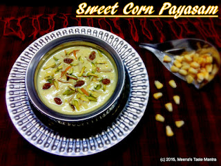 Sweet Corn Payasam