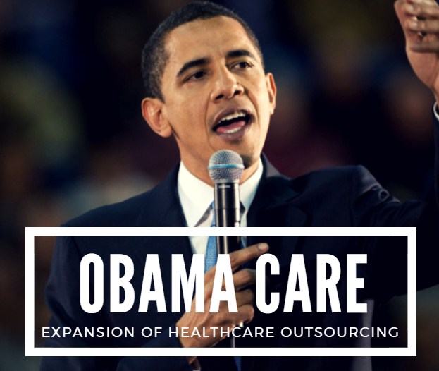 Obama Care and the Expansion of Healthcare Outsourcing Outsource Buzz
