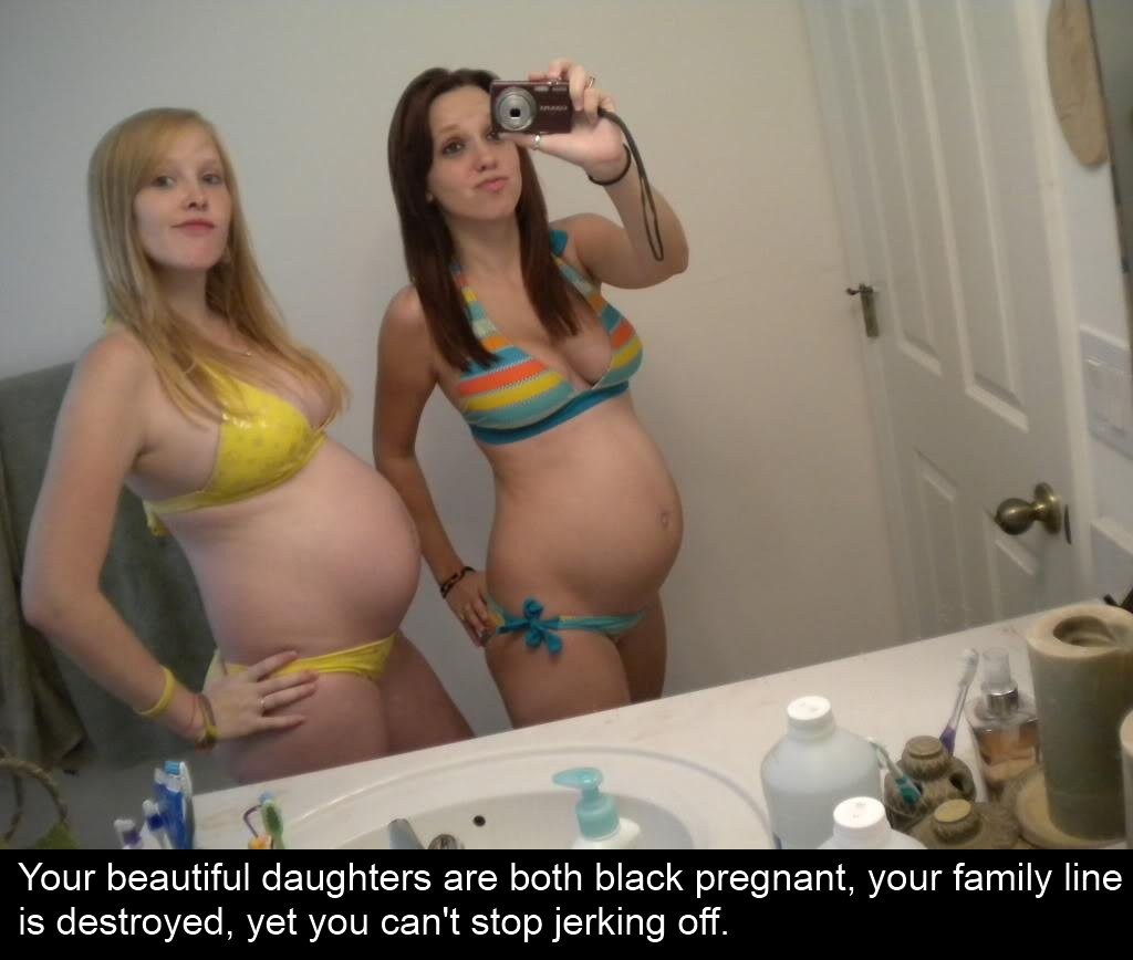 Pregnant Black Sluts White Cock - NIGGAS RULE: Two Knocked Up Daughters