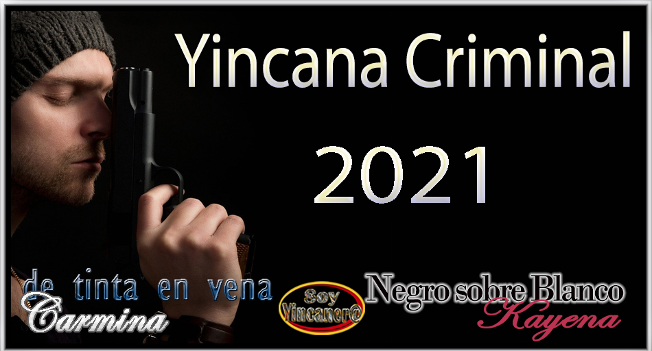 YINCANA CRIMINAL 2021