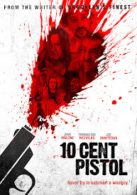 Watch Movies 10 Cent Pistol (2014) Full Free Online