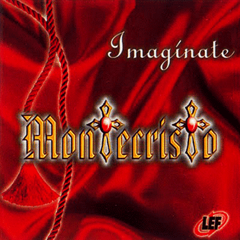 DESCARGAR CD COMPLETO MONTECRISTO - Imagínate (2003)