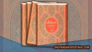 Al Quran Utsmani, dan Tafsirl Al Jalalain