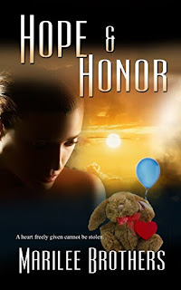 Hope and Honor by Marilee Brothers
