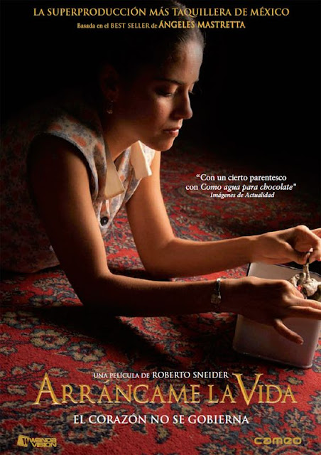 PELICULA Arráncame la vida - Novela de Ángeles Mastretta Libros de Ángeles Mastretta adaptados al cine