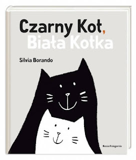 "Czarny Kot, Biała Kotka" Silvia Borando - recenzja