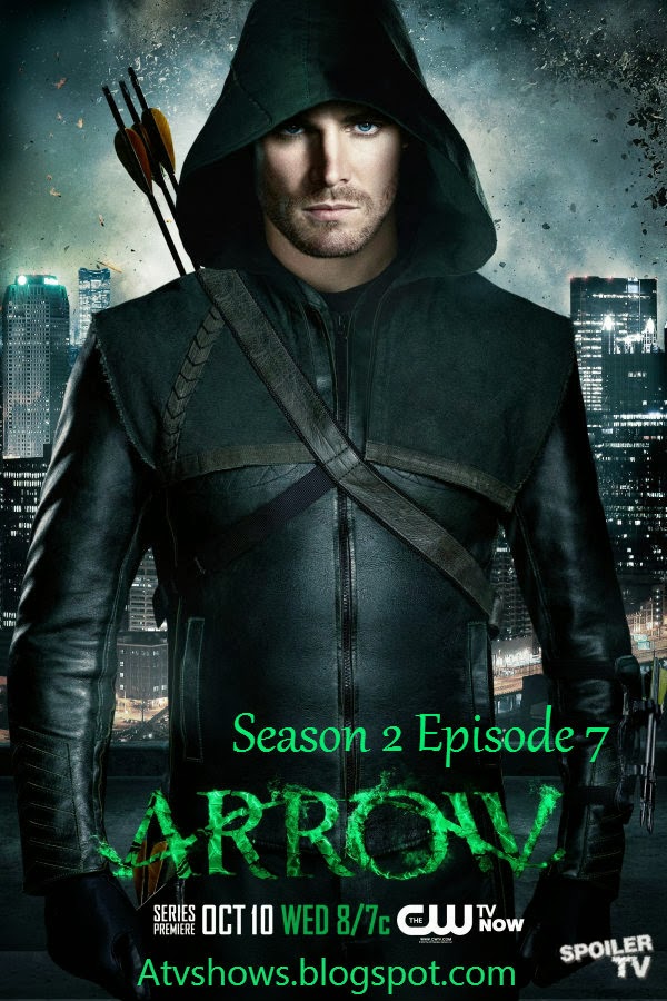 Arrow Streaming Saison 2 Watch Arrow Season 2 Episode 7 (S2 E7) - Watch Online Free