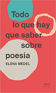 Todo lo que hay que saber sobre poesia- Elena Medel