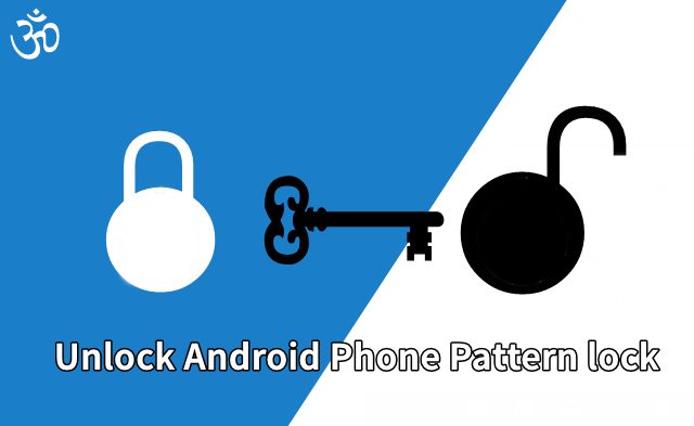 Best way to Unlock Android Phone Pattern lock Best way to Unlock Android Phone Pattern lock