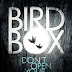 Josh Malerman - Bird Box