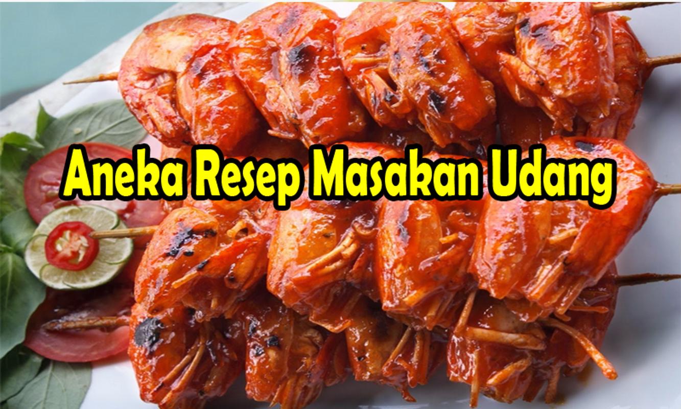 Resep Udang Bakar Madu Mang Engking Resep Udang Bakar Madu Mang Engking