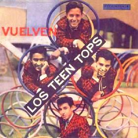 PARA RECUERDO : LOS TEEN TOPS y ENRIQUE GUZMÁN