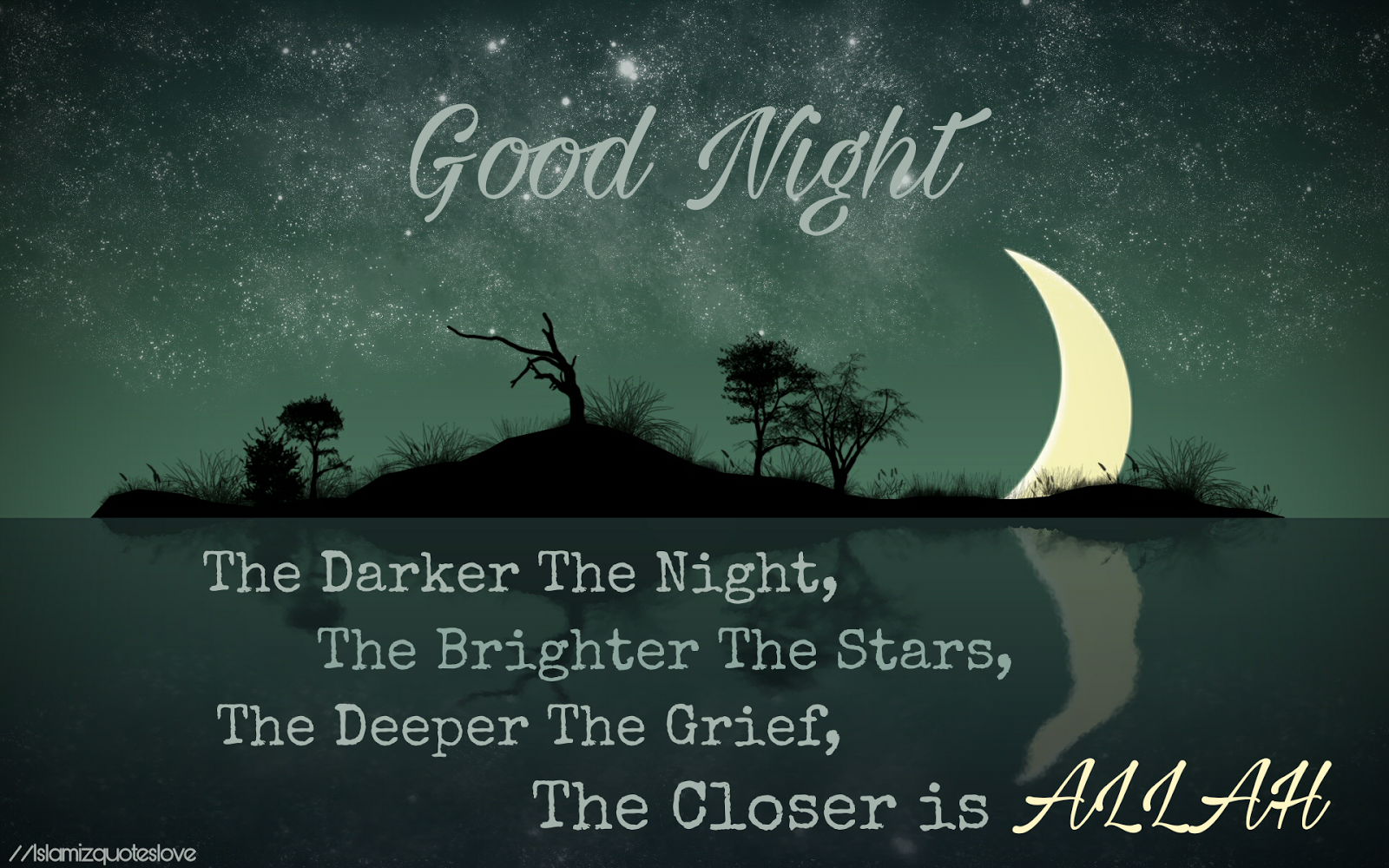 Islamic Quote: The Darker The Night, The Brighter The Stars, The Deeper ...