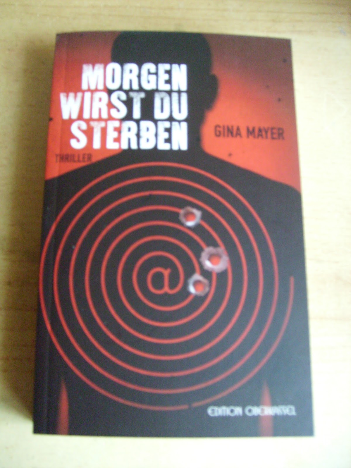 Lesezauber Rezension Morgen Wirst Du Sterben Gina Mayer