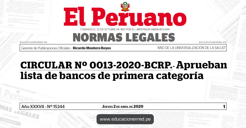 CIRCULAR Nº 0013-2020-BCRP.- Aprueban lista de bancos de primera categoría CIRCULAR Nº 0013-2020-BCRP.- Aprueban lista de bancos de primera categoría