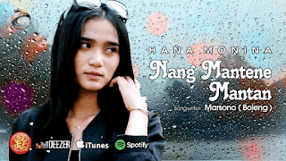 Lirik Lagu Hana Monina - Nang Mantene Mantan