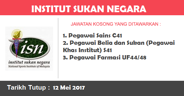 Jawatan Kosong di Institut Sukan Negara (ISN) Jawatan Kosong di Institut Sukan Negara (ISN)