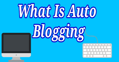 Auto Blogging