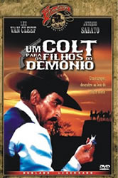Acima da Lei: Um Colt… para os Filhos do Demônio – Dublado Acima da Lei: Um Colt… para os Filhos do Demônio – Dublado