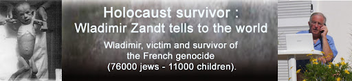 Holocaust survivor :<br> Wladimir Zandt tells to the world<br>