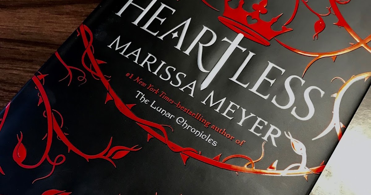 Heartless by Marissa Meyer