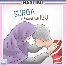 Hadits Tentang Surga Itu Dibawah Telapak Kaki Ibu - Sumber Ilmu