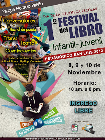 1er. FESTIVAL DEL LIBRO INFANTIL - JUVENIL PEDAGÓGICO SAN LUIS 2012.