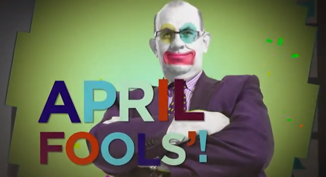 April Fool’s Day – A Little Bit Of History