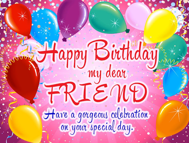 Happy birthday friend images Happy birthday friend images