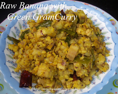 Raw Banana with Green Gram Curry