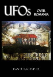 Buy our newest book - "UFOs over Romania" by dr. Dan D. Farcas