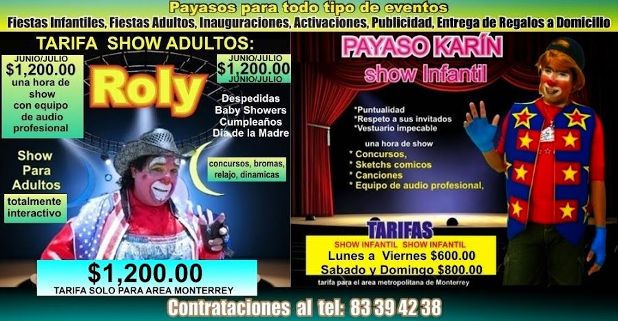 PAYASOS EN MONTERREY SHOW ADULTOS  DESDE $1,900.00 , PAYASOS DE MONTERREY, PAYASOS MONTERREY
