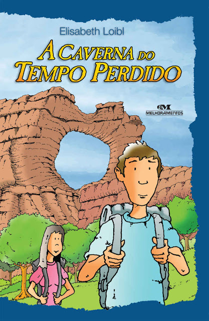 A Caverna do Tempo Perdido Elisabeth Loibl