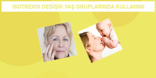 Isotrexin Değişik Yaş Gruplarında Kullanımı Isotrexin Kremin Yaş Gruplarına Göre Kullanımı