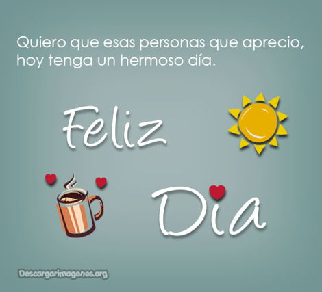 Desear buenos días carteles para compartir.