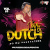 Dirty Dutch Vol-26 DJ Mj Production