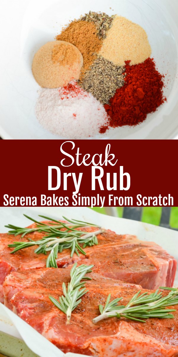 Steak Dry Rub Recipe is perfect for your favorite steaks, roasts, or pork chops. The brown sugar makes a delicious caramelized crust on the grill and smoked paprika gives a delicious smokey flavor from Serena Bakes Simply From Scratch.