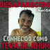 Teva de Anum, natural de Mairi-BA, continua desaparecido